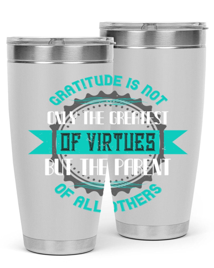 A stylish 20oz stainless steel tumbler with a gratitude quote, featuring a double wall vacuum design and a drink-thru lid.