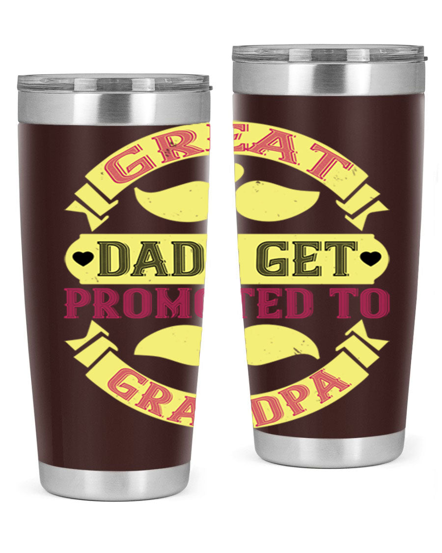 Great Dads Get Promoted 20oz tumbler made of stainless steel with a drink-thru lid, featuring a stylish design for hot and cold beverages.