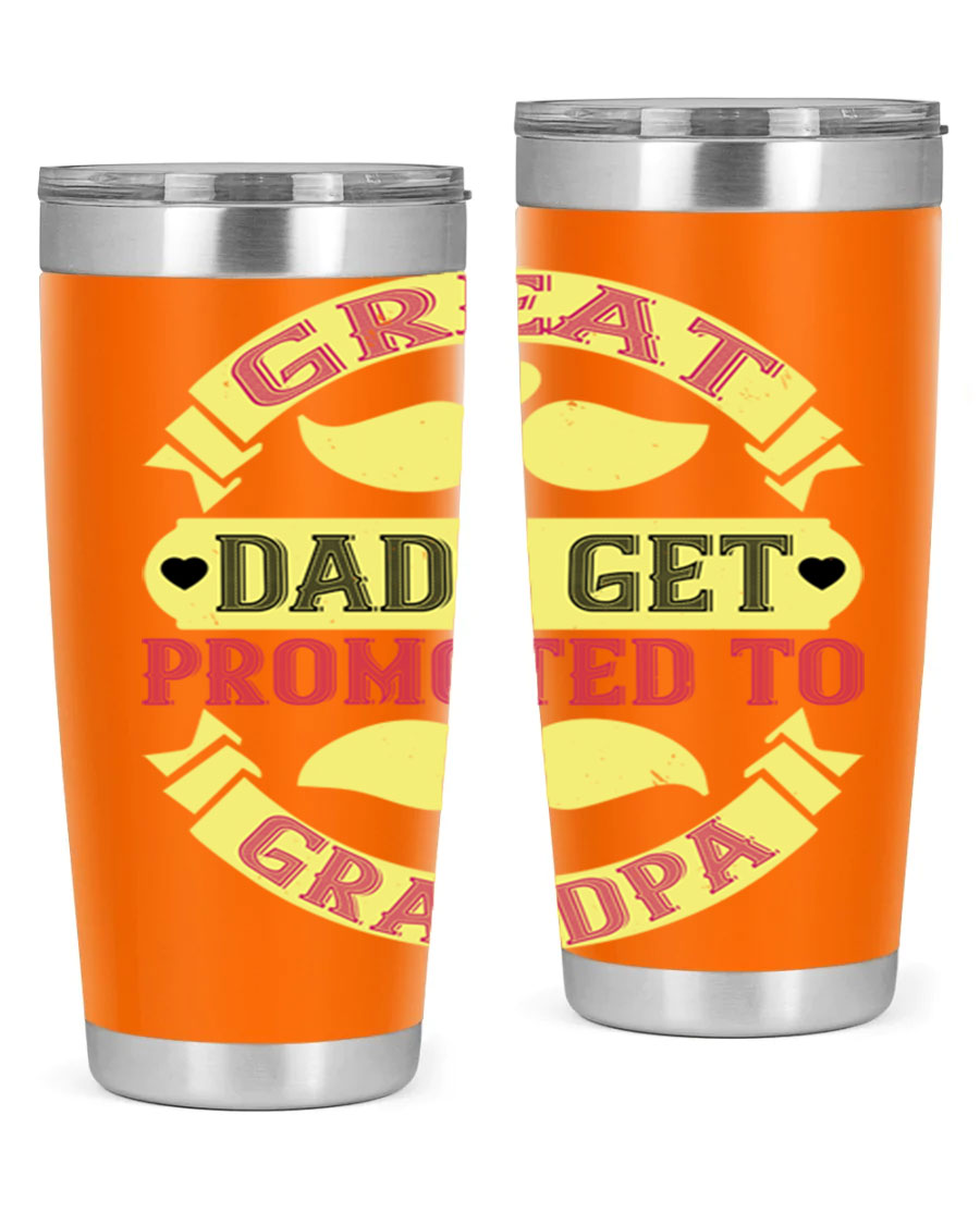 Great Dads Get Promoted 20oz tumbler made of stainless steel with a drink-thru lid, featuring a stylish design for hot and cold beverages.