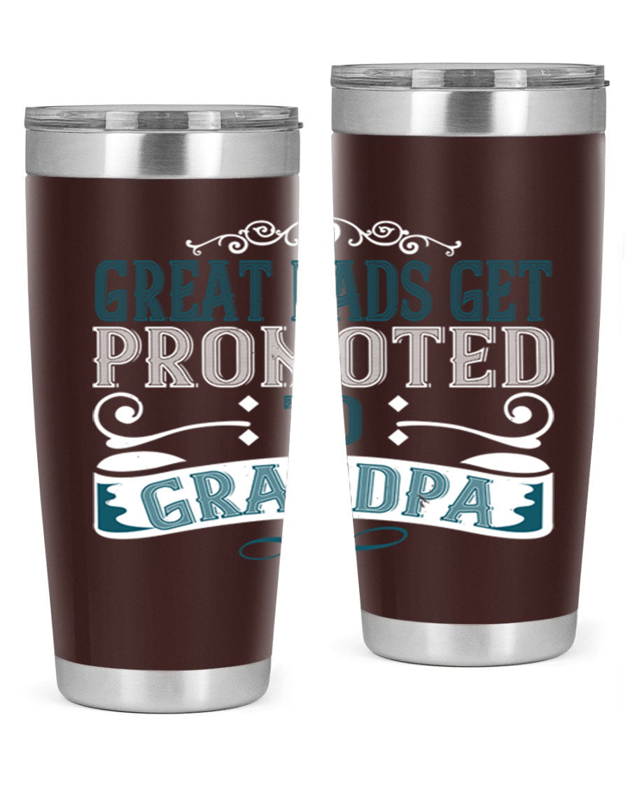 Great Dads Get Promoted to Grandpa 20oz Tumbler, double wall vacuum stainless steel with copper lining, featuring a drink-thru lid.