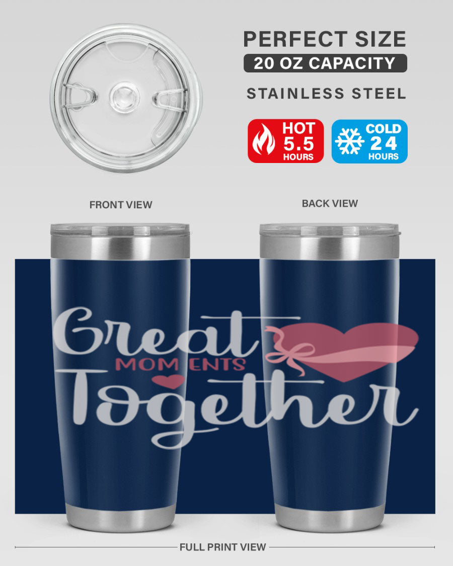 Great Mom-ents Together 20oz Tumbler in stainless steel with a drink-thru lid, showcasing its sleek design and durability.