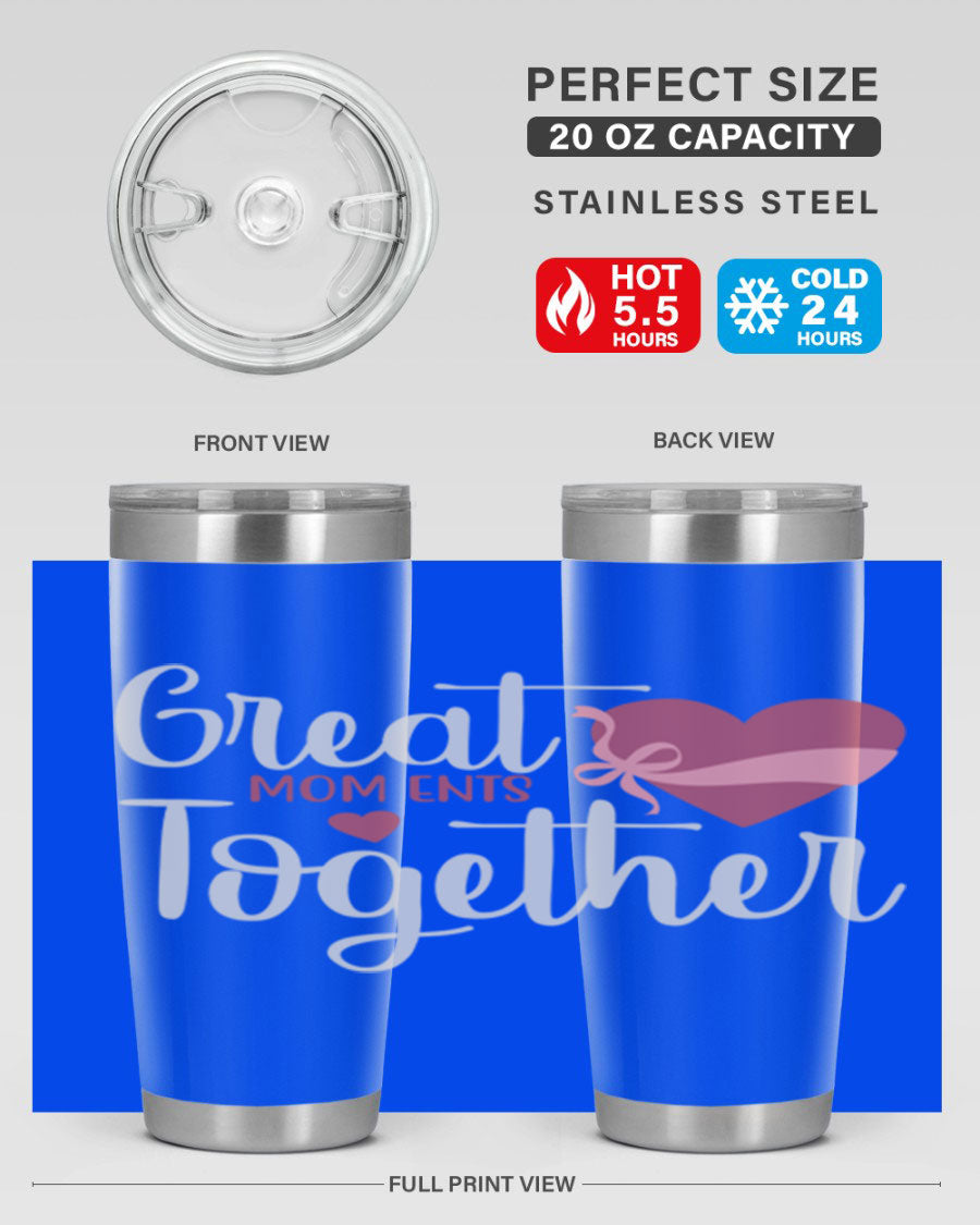 Great Mom-ents Together 20oz Tumbler in stainless steel with a drink-thru lid, showcasing its sleek design and durability.