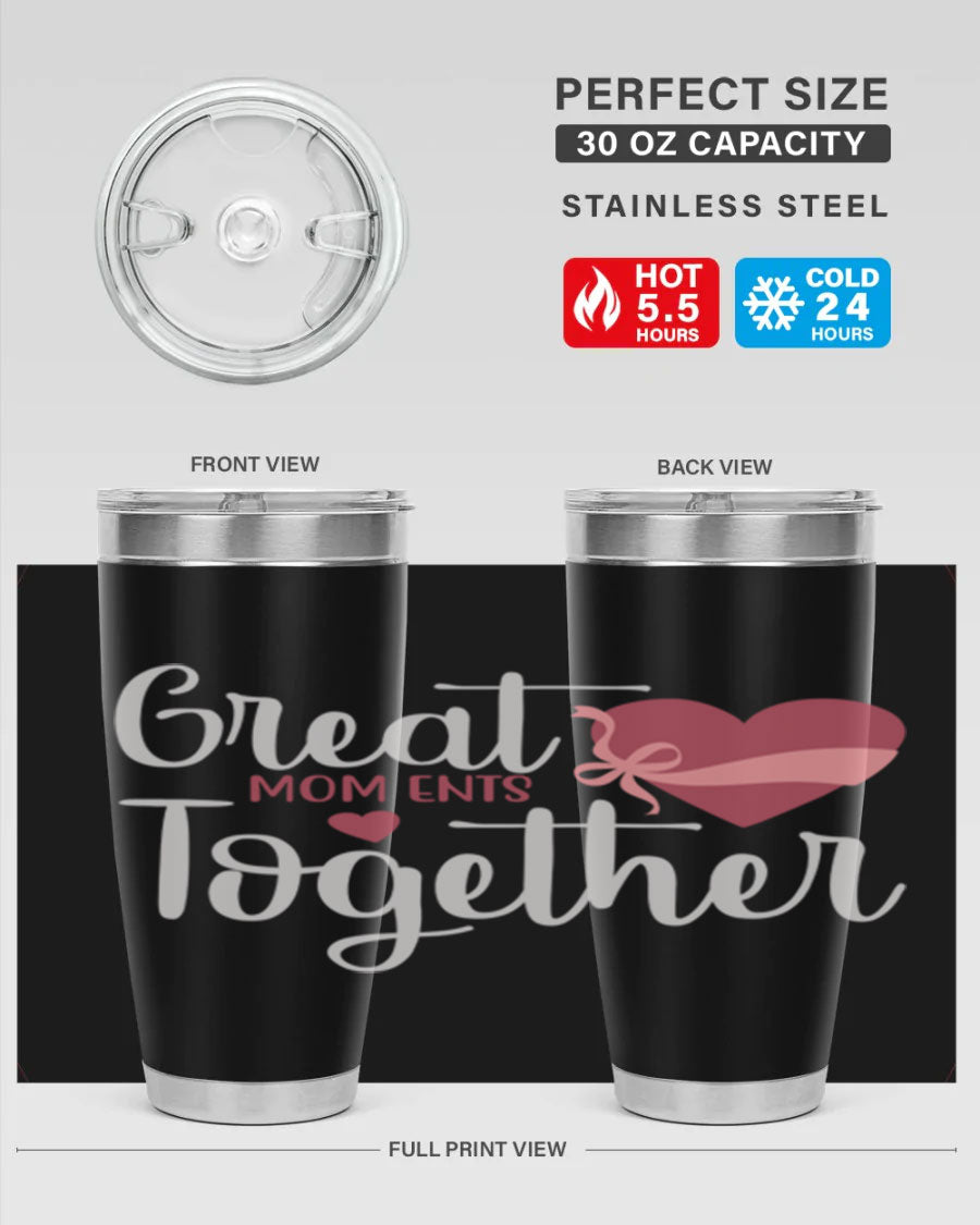 Great Mom-ents Together 20oz Tumbler in stainless steel with a drink-thru lid, showcasing its sleek design and durability.