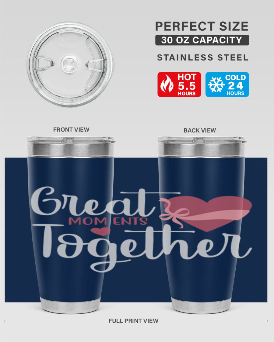 Great Mom-ents Together 20oz Tumbler in stainless steel with a drink-thru lid, showcasing its sleek design and durability.