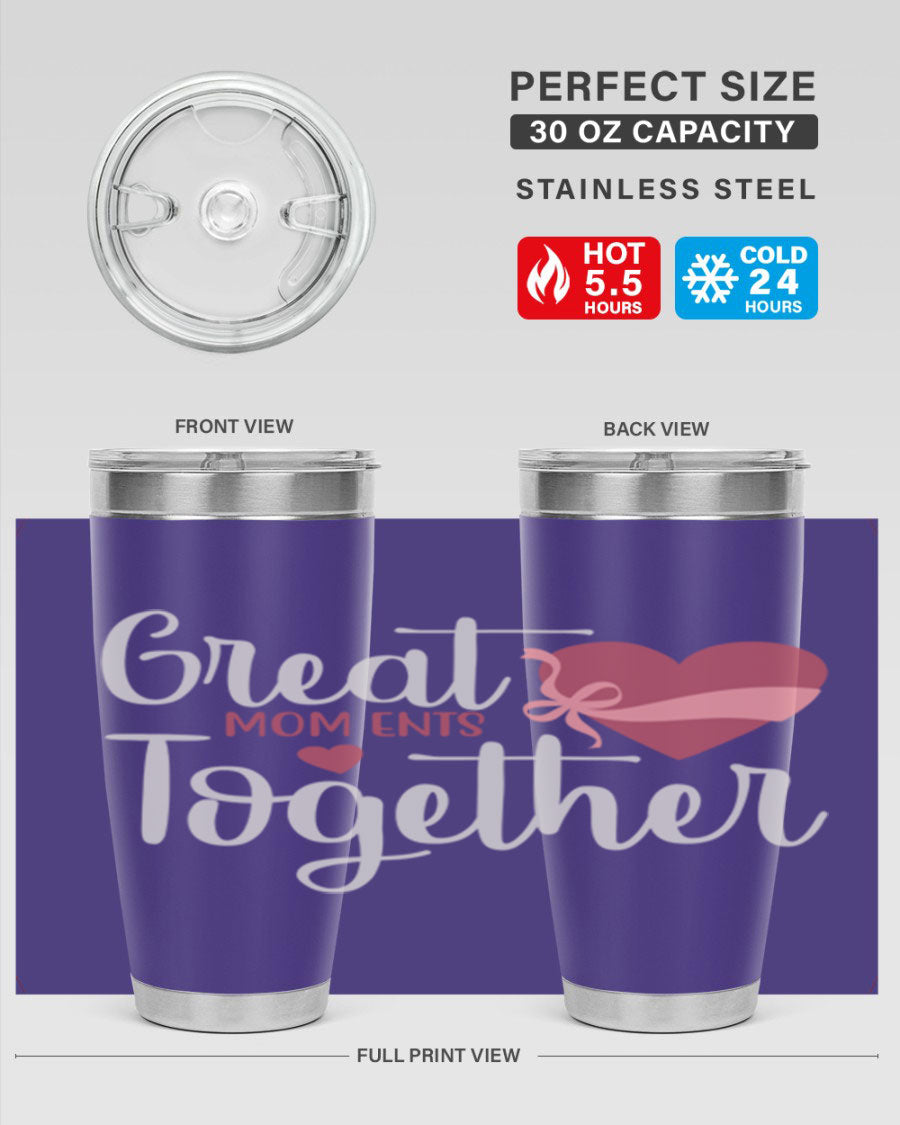 Great Mom-ents Together 20oz Tumbler in stainless steel with a drink-thru lid, showcasing its sleek design and durability.