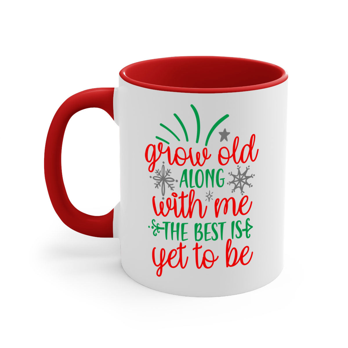 Grow Old Along With Me Style 242# Christmas Mug with a glossy finish, featuring a colored handle and interior, available in multiple colors.
