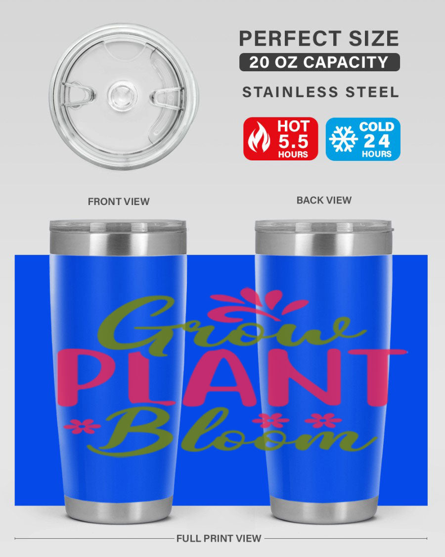 Grow Plant Bloom 149# 20oz Tumbler in stainless steel with a vibrant design, featuring a press-in lid and double wall vacuum insulation.