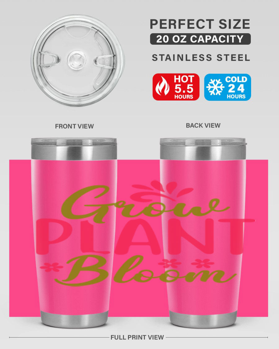 Grow Plant Bloom 149# 20oz Tumbler in stainless steel with a vibrant design, featuring a press-in lid and double wall vacuum insulation.