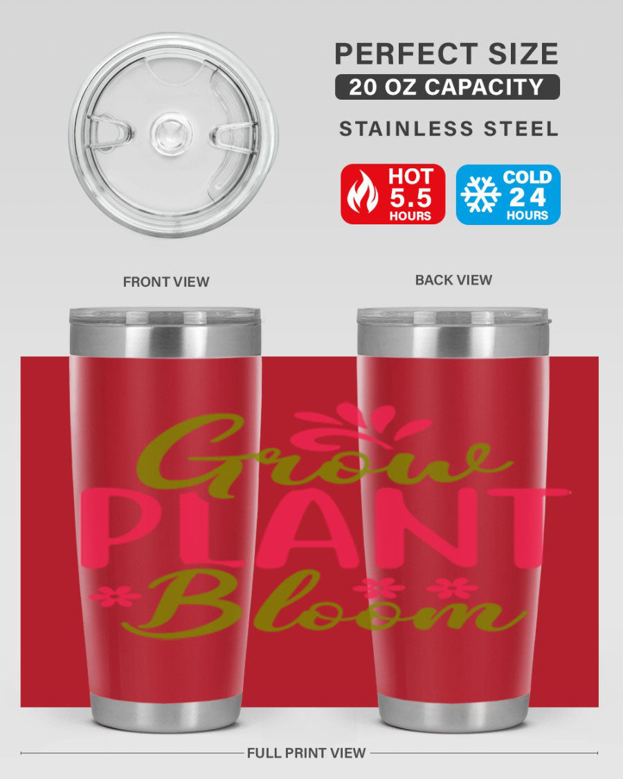 Grow Plant Bloom 149# 20oz Tumbler in stainless steel with a vibrant design, featuring a press-in lid and double wall vacuum insulation.