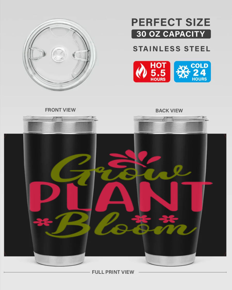 Grow Plant Bloom 149# 20oz Tumbler in stainless steel with a vibrant design, featuring a press-in lid and double wall vacuum insulation.