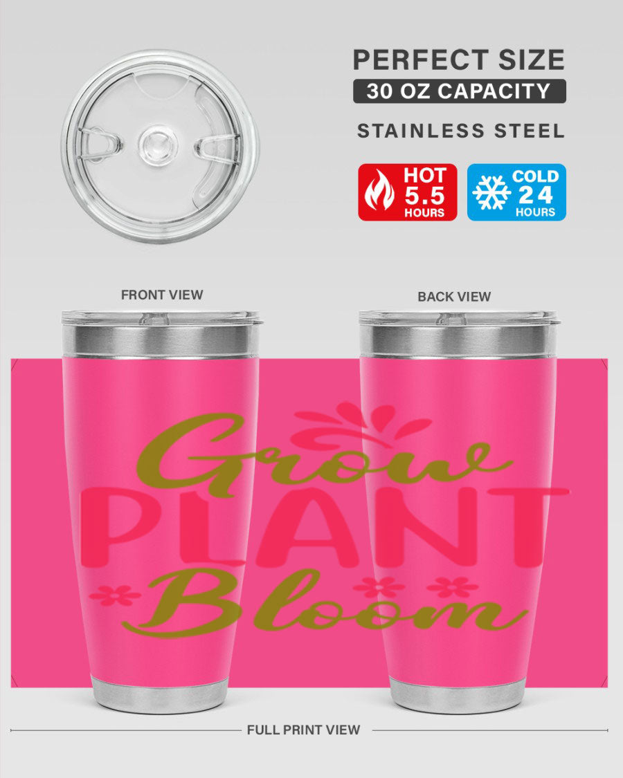 Grow Plant Bloom 149# 20oz Tumbler in stainless steel with a vibrant design, featuring a press-in lid and double wall vacuum insulation.