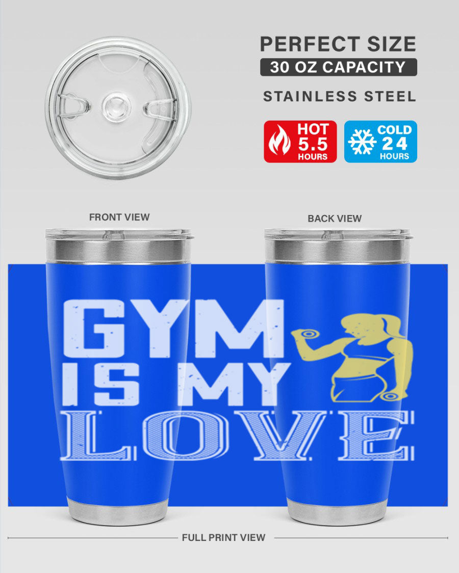 A stylish 'Gym is My Love 98#' tumbler in stainless steel, showcasing its double wall vacuum design and vibrant print.