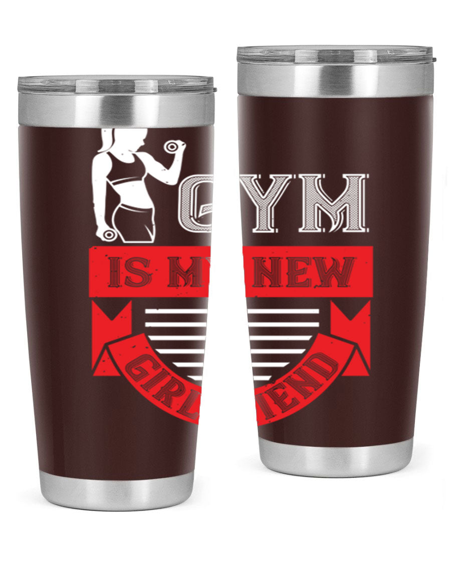 A stylish 'Gym is My New Girlfriend' tumbler made of stainless steel, featuring a vibrant print and a drink-thru lid, perfect for workouts.