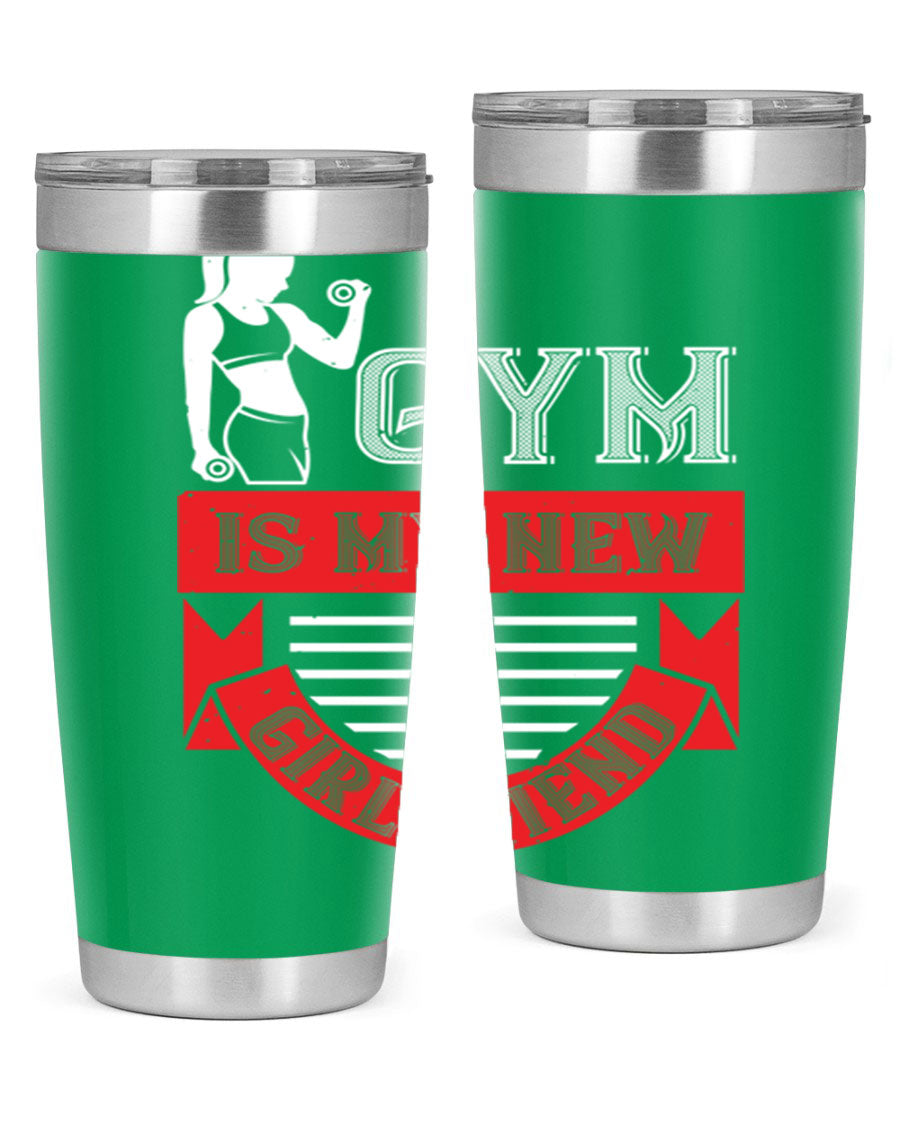 A stylish 'Gym is My New Girlfriend' tumbler made of stainless steel, featuring a vibrant print and a drink-thru lid, perfect for workouts.