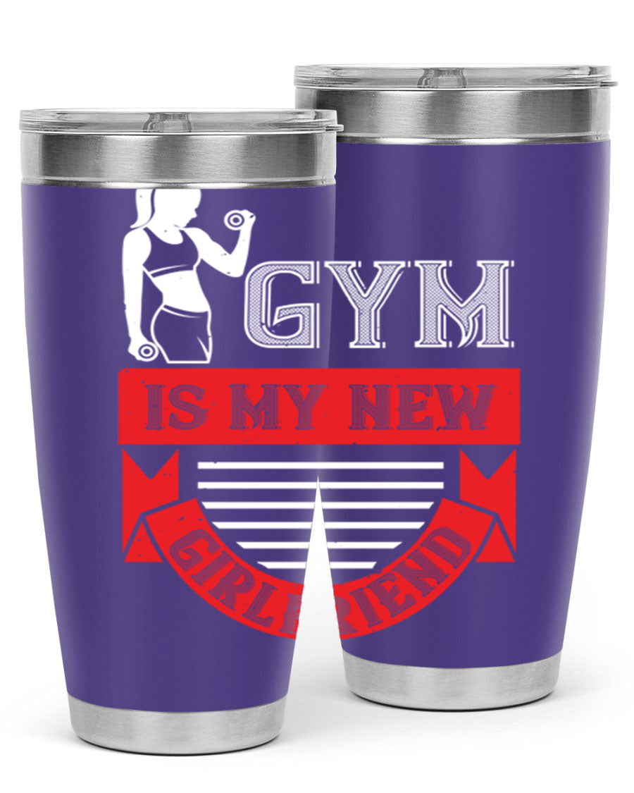 A stylish 'Gym is My New Girlfriend' tumbler made of stainless steel, featuring a vibrant print and a drink-thru lid, perfect for workouts.