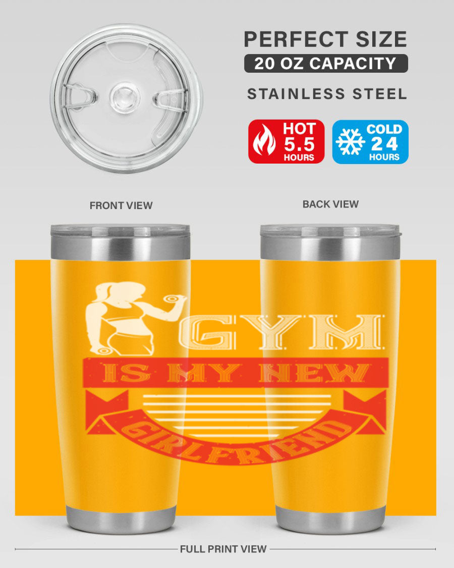 A stylish 'Gym is My New Girlfriend' tumbler made of stainless steel, featuring a vibrant print and a drink-thru lid, perfect for workouts.