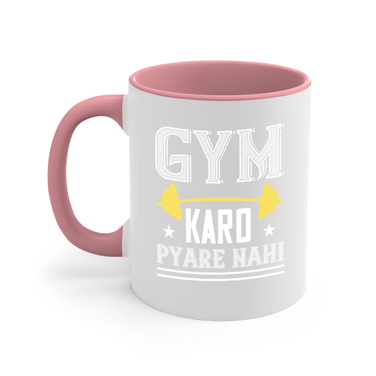 gym karo pare nahi 9# Mug with colorful handle and glossy finish, available in multiple colors and sizes.