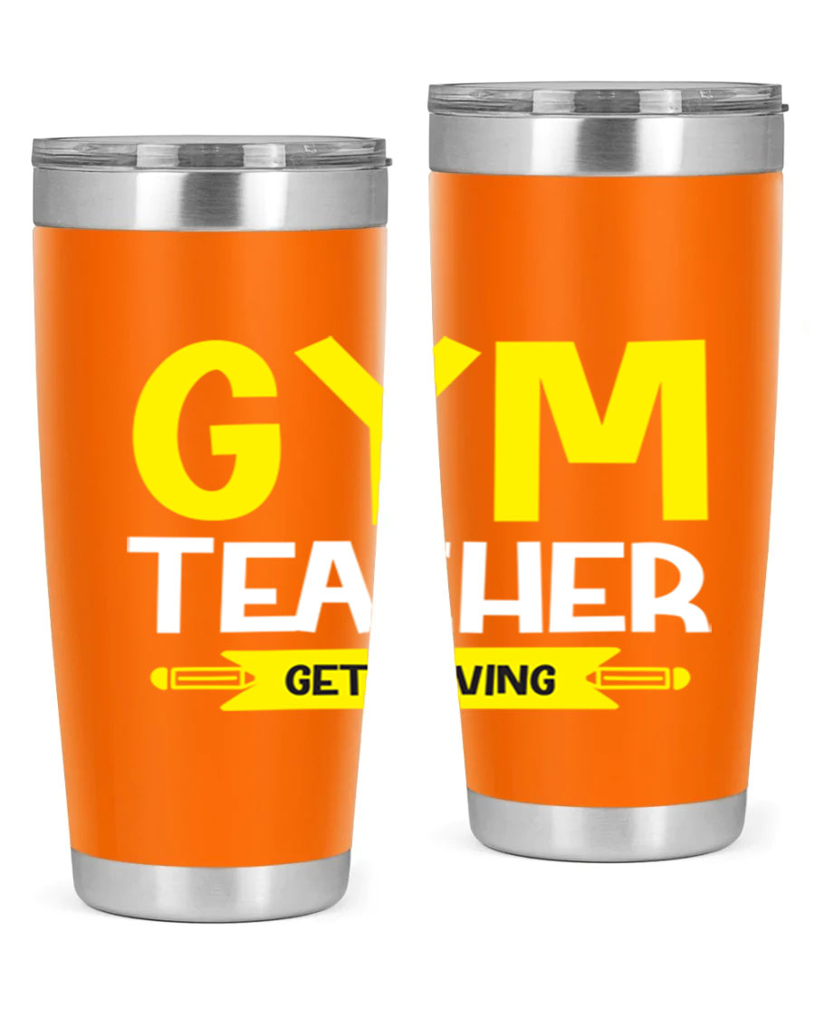 Gym Teacher Get Moving Style 116# tumbler in stainless steel with a drink-thru lid, showcasing its sleek design and vibrant print.