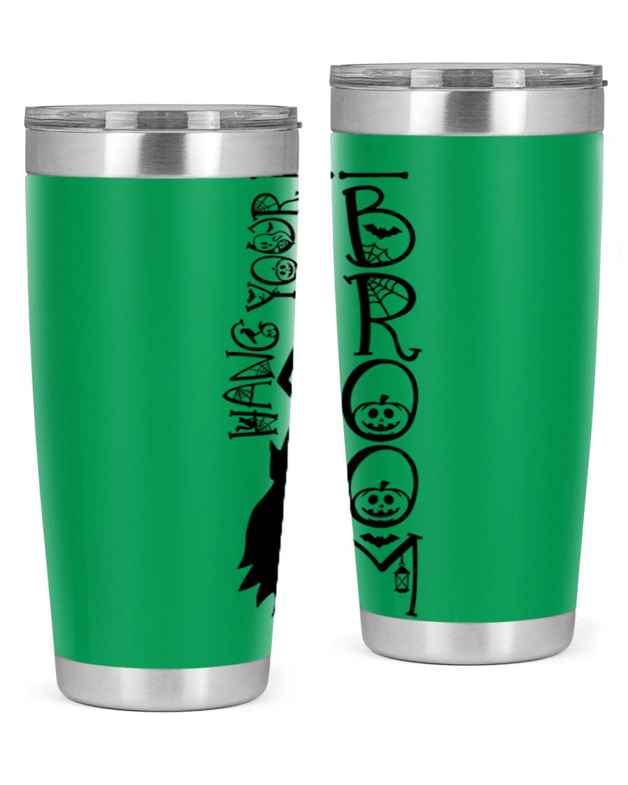 Hang Your Broom 20oz Halloween Tumbler made of stainless steel with a drink-thru lid, featuring a festive Halloween design.