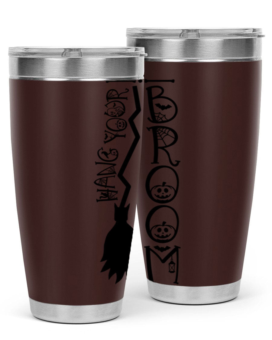 Hang Your Broom 20oz Halloween Tumbler made of stainless steel with a drink-thru lid, featuring a festive Halloween design.