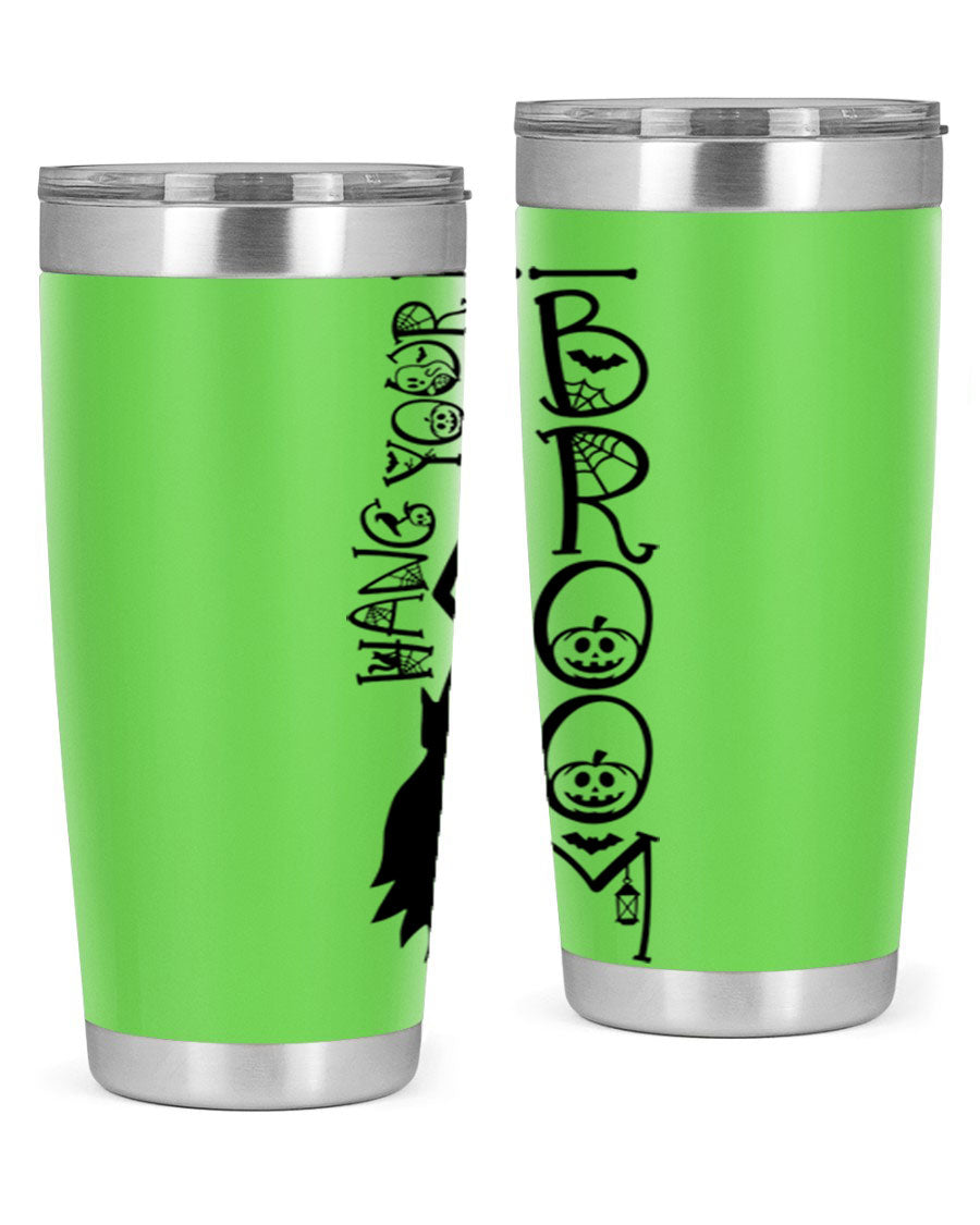 Hang Your Broom 20oz Halloween Tumbler made of stainless steel with a drink-thru lid, featuring a festive Halloween design.