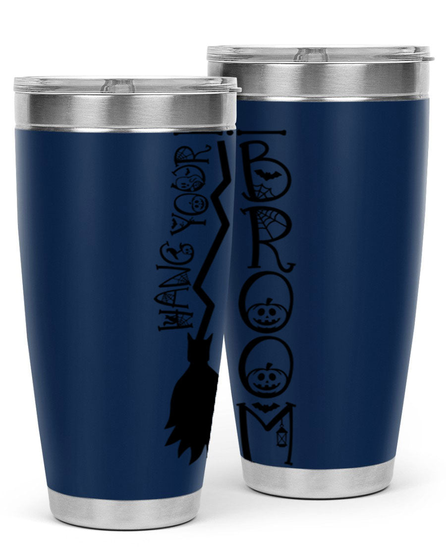 Hang Your Broom 20oz Halloween Tumbler made of stainless steel with a drink-thru lid, featuring a festive Halloween design.