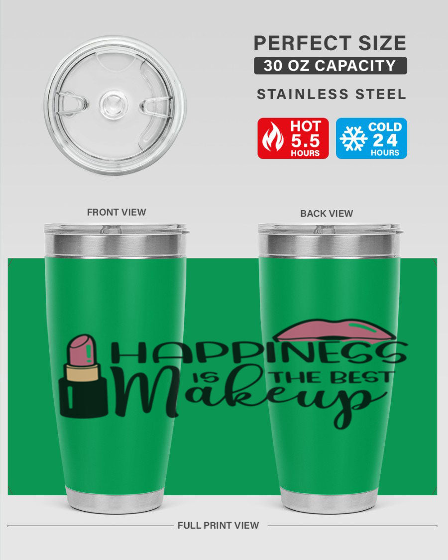 Happiness Is The Best Makeup Style 93# tumbler featuring a stylish design, double wall vacuum stainless steel construction, and a drink-thru lid.