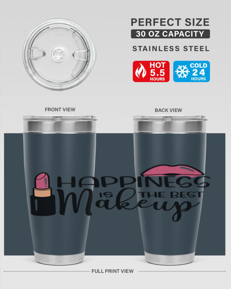 Happiness Is The Best Makeup Style 93# tumbler featuring a stylish design, double wall vacuum stainless steel construction, and a drink-thru lid.