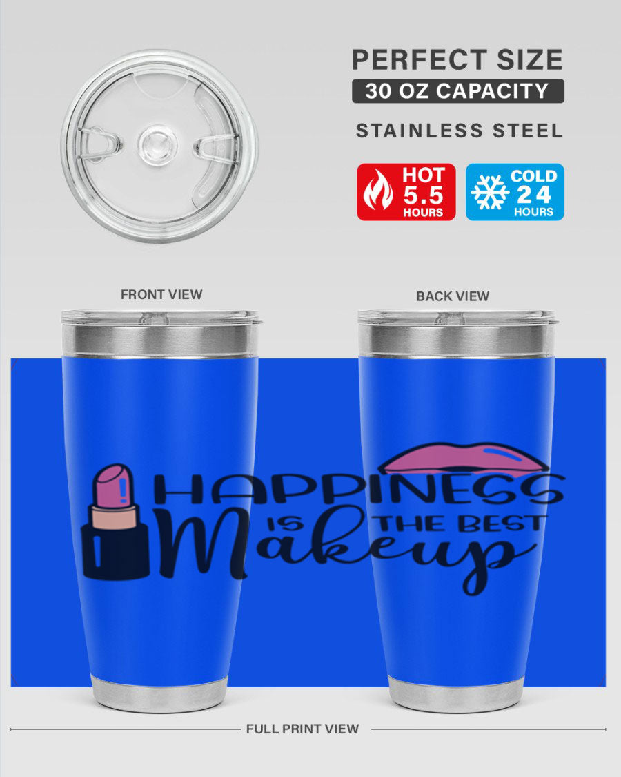 Happiness Is The Best Makeup Style 93# tumbler featuring a stylish design, double wall vacuum stainless steel construction, and a drink-thru lid.