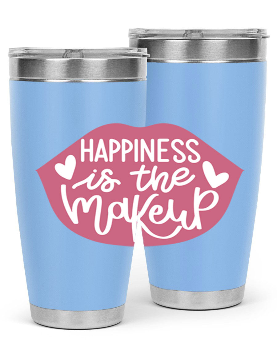 Happiness is the Makeup Style 92# 20oz Tumbler featuring a sleek stainless steel design with a vibrant print, perfect for hot and cold beverages.