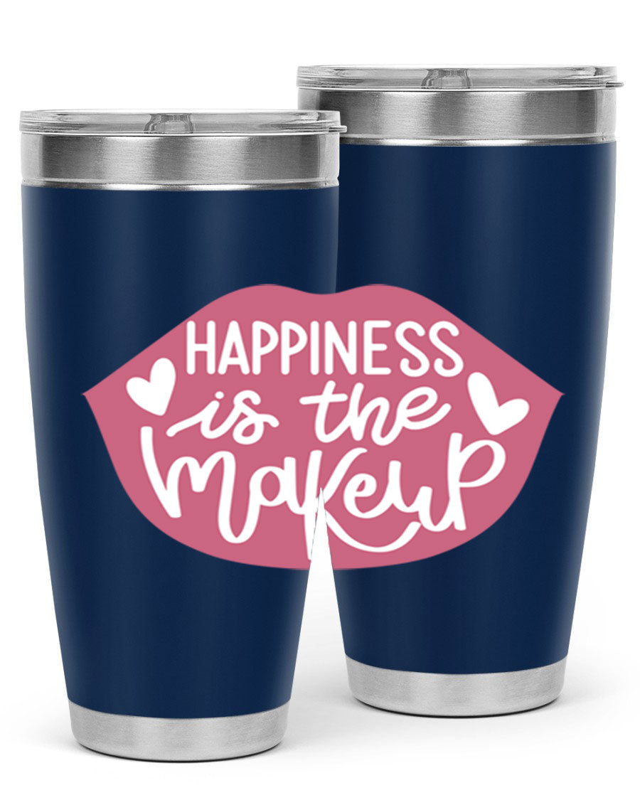 Happiness is the Makeup Style 92# 20oz Tumbler featuring a sleek stainless steel design with a vibrant print, perfect for hot and cold beverages.