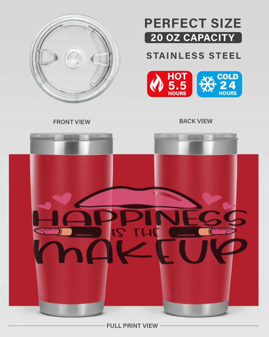 Hapiness Is The Makeup Style 95# Tumbler featuring a stylish design, double wall vacuum stainless steel construction, and a drink-thru lid.