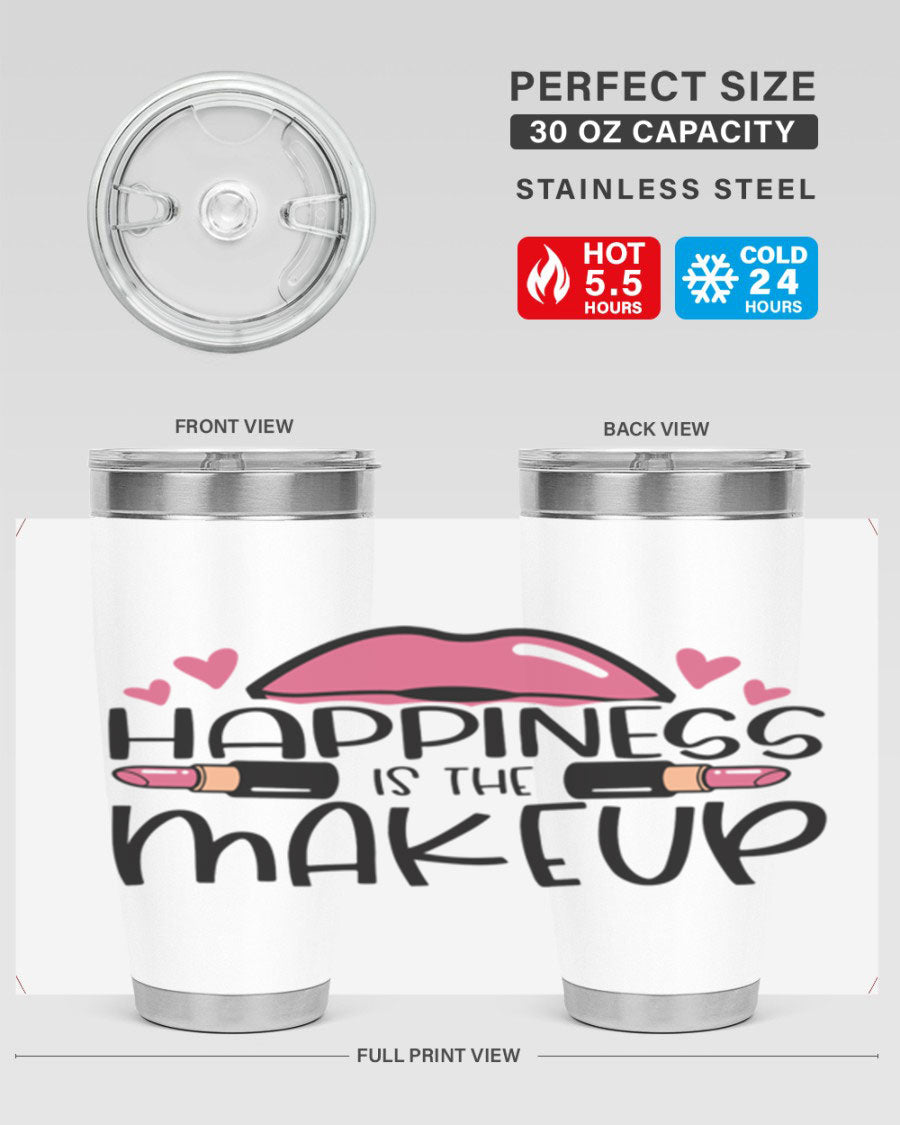 Hapiness Is The Makeup Style 95# Tumbler featuring a stylish design, double wall vacuum stainless steel construction, and a drink-thru lid.