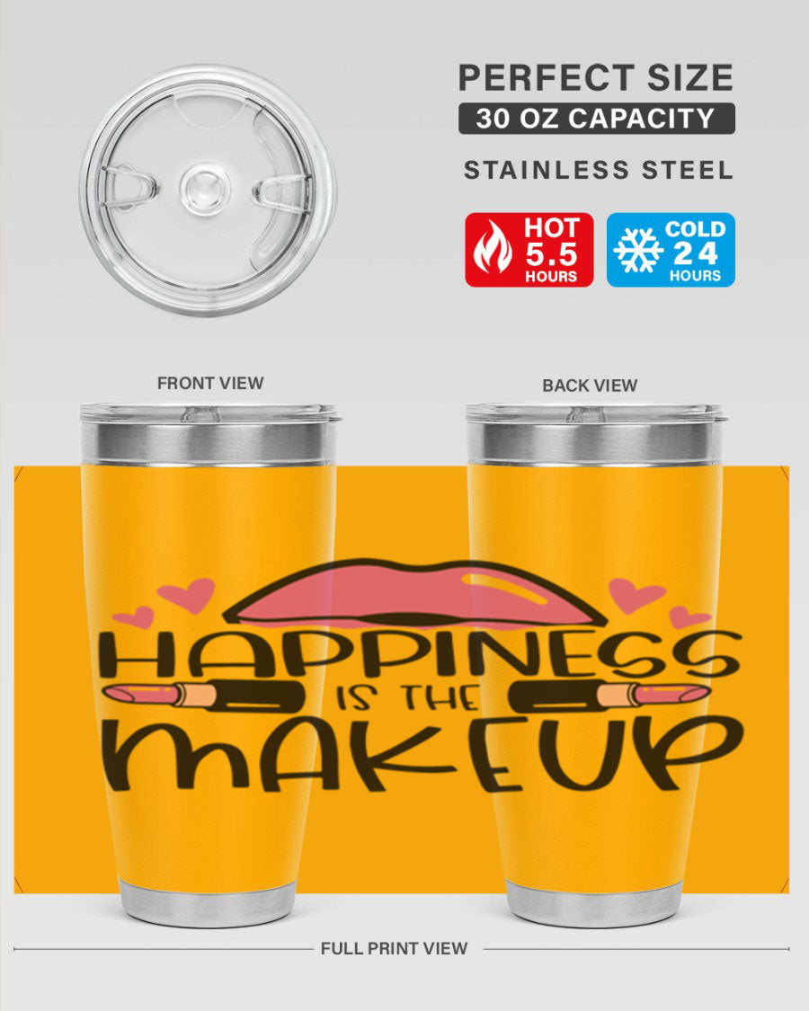 Hapiness Is The Makeup Style 95# Tumbler featuring a stylish design, double wall vacuum stainless steel construction, and a drink-thru lid.