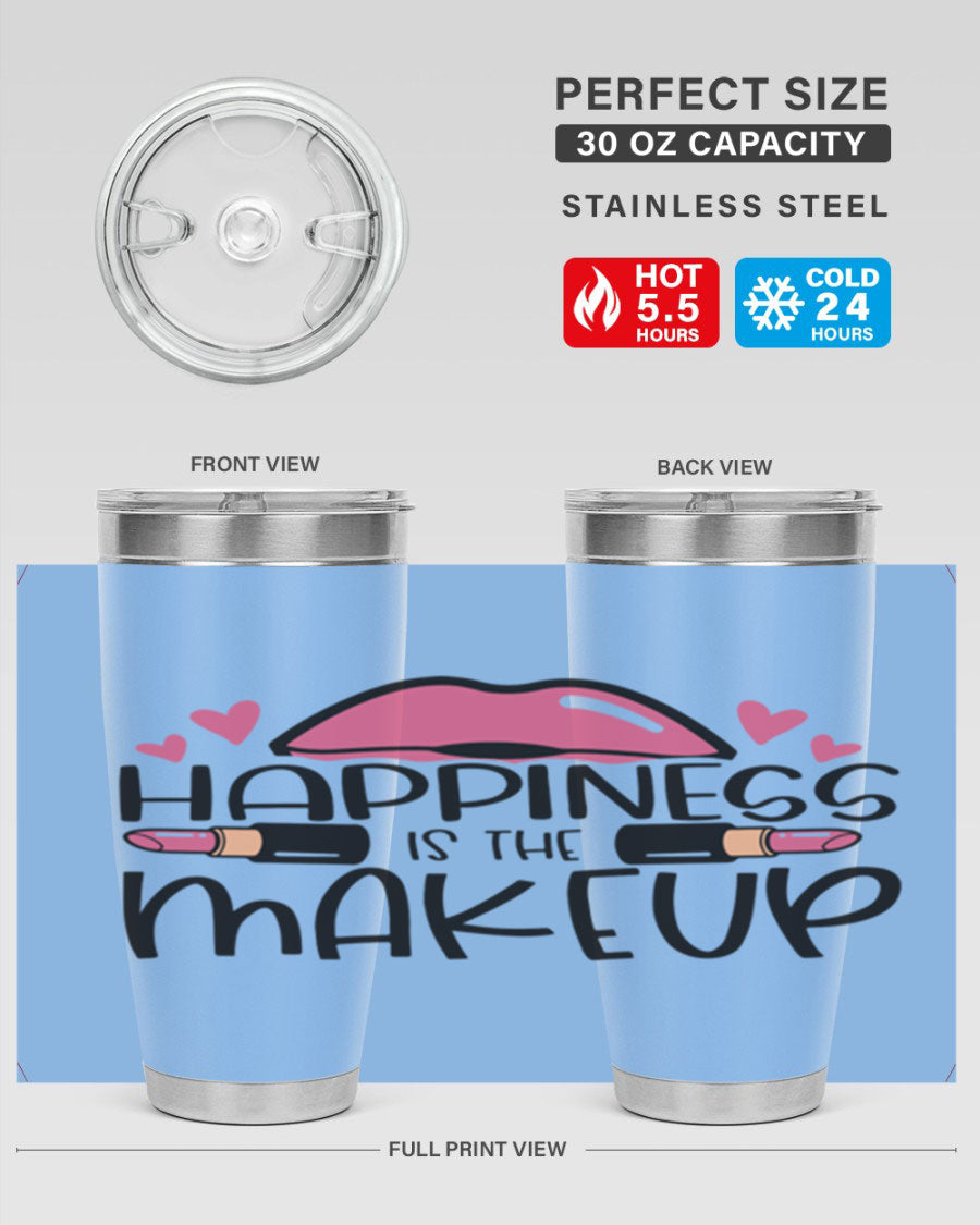 Hapiness Is The Makeup Style 95# Tumbler featuring a stylish design, double wall vacuum stainless steel construction, and a drink-thru lid.