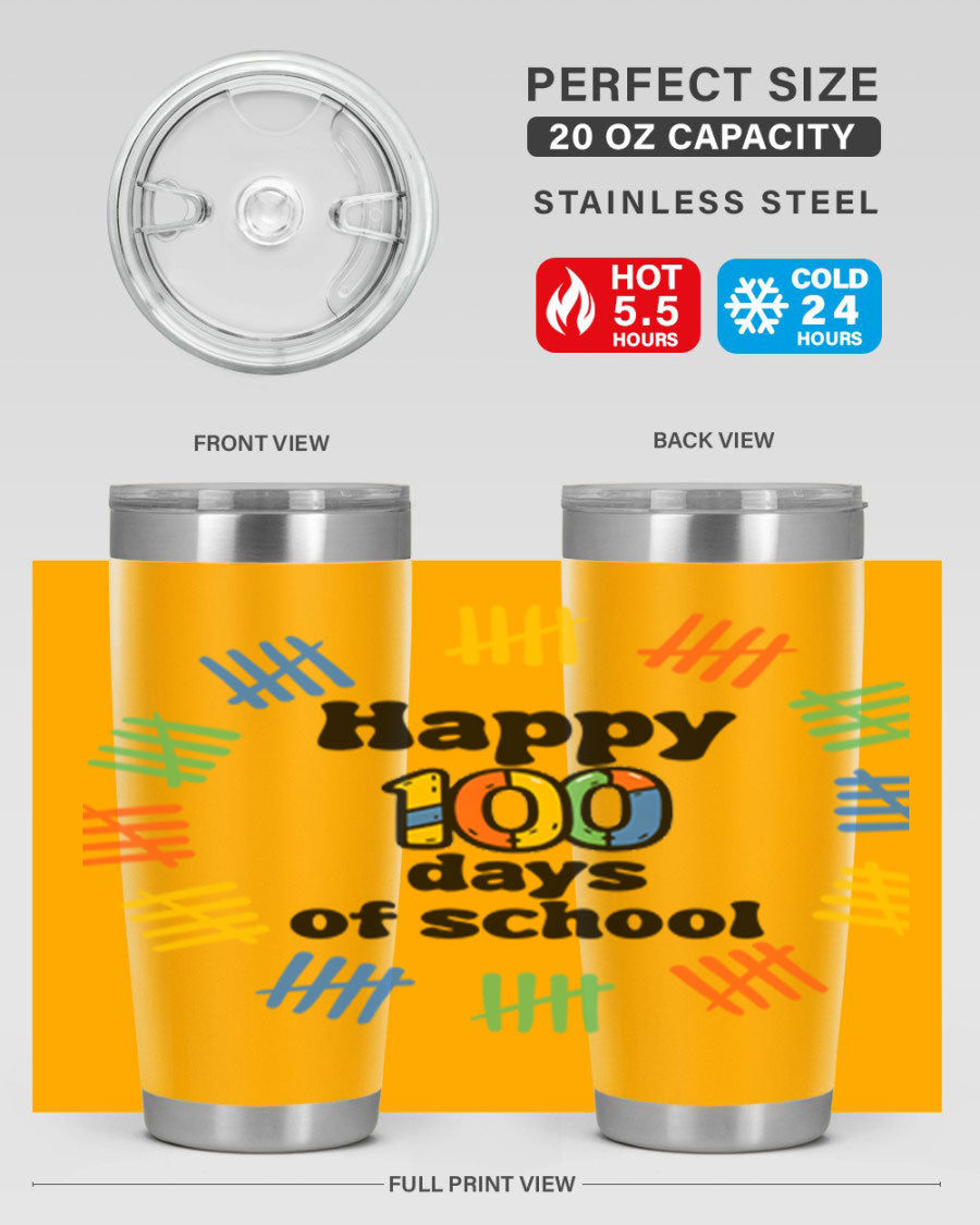 Happy 100 Days of School tumbler featuring vibrant design, double wall vacuum stainless steel, and a drink-thru lid.