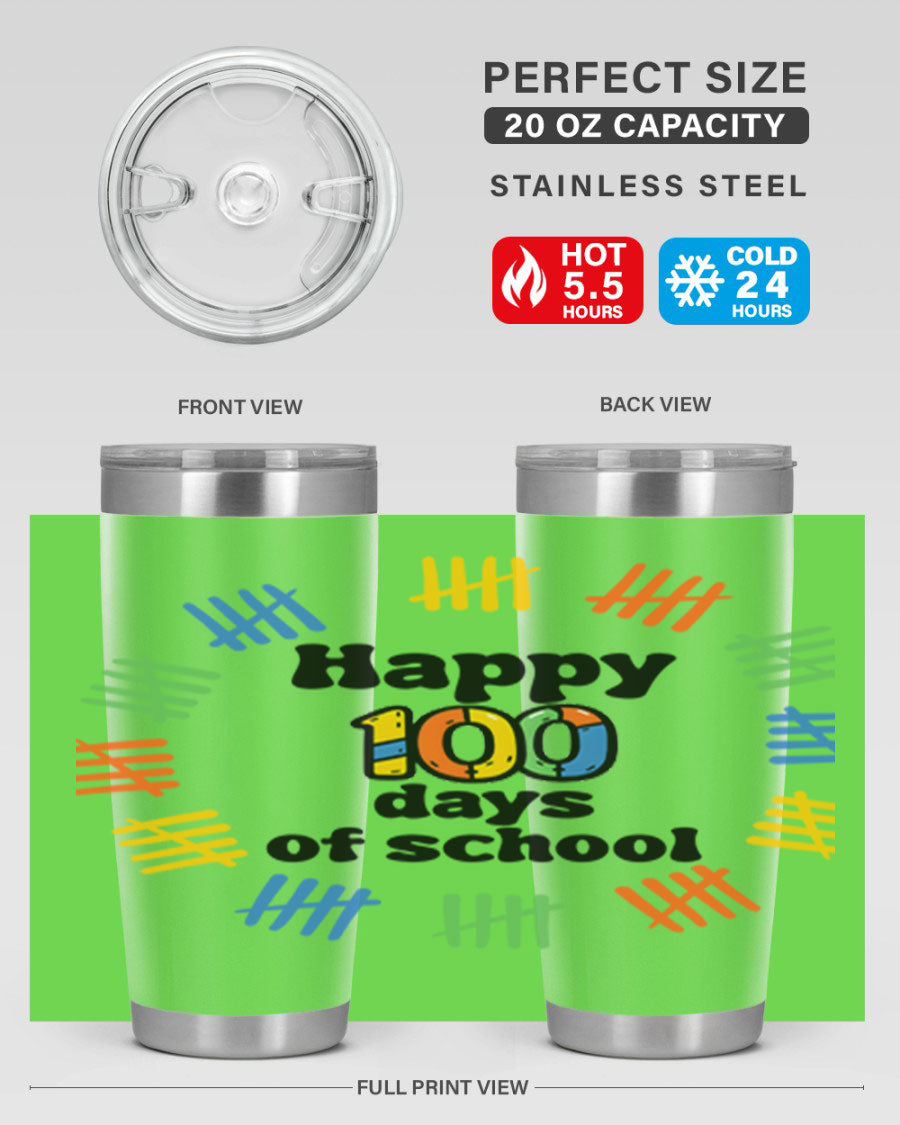 Happy 100 Days of School tumbler featuring vibrant design, double wall vacuum stainless steel, and a drink-thru lid.