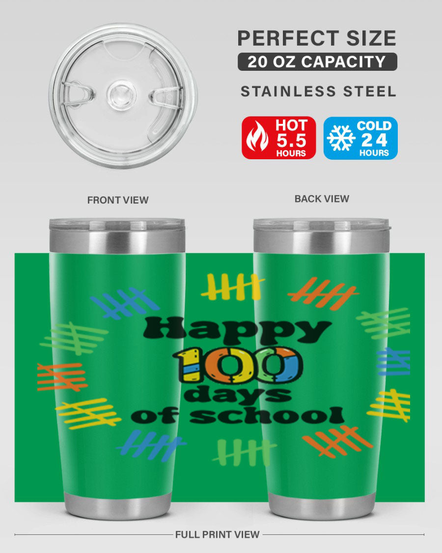 Happy 100 Days of School tumbler featuring vibrant design, double wall vacuum stainless steel, and a drink-thru lid.