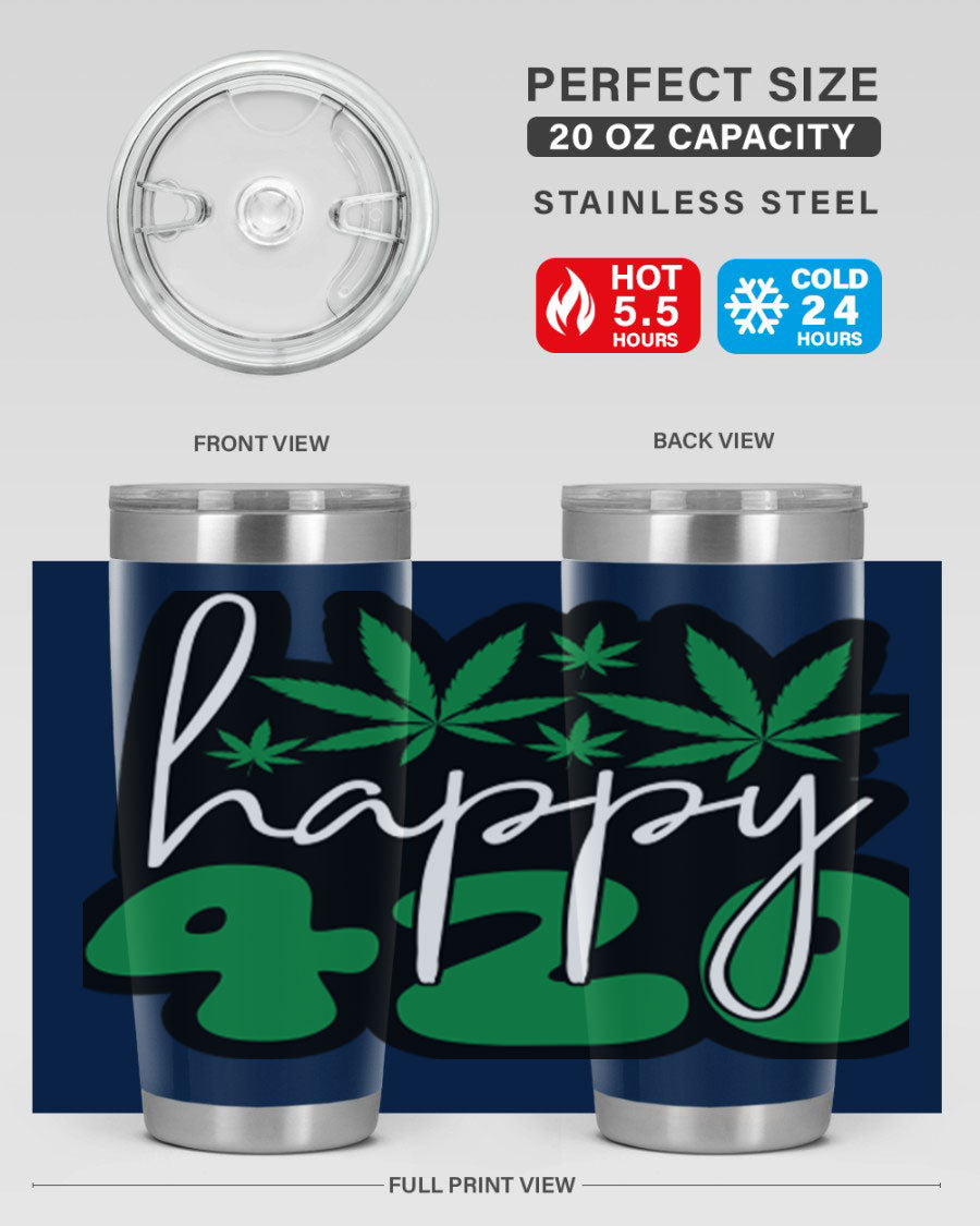 Happy 420 102# marijuana tumbler in stainless steel with vibrant design, showcasing its double wall vacuum insulation and drink-thru lid.