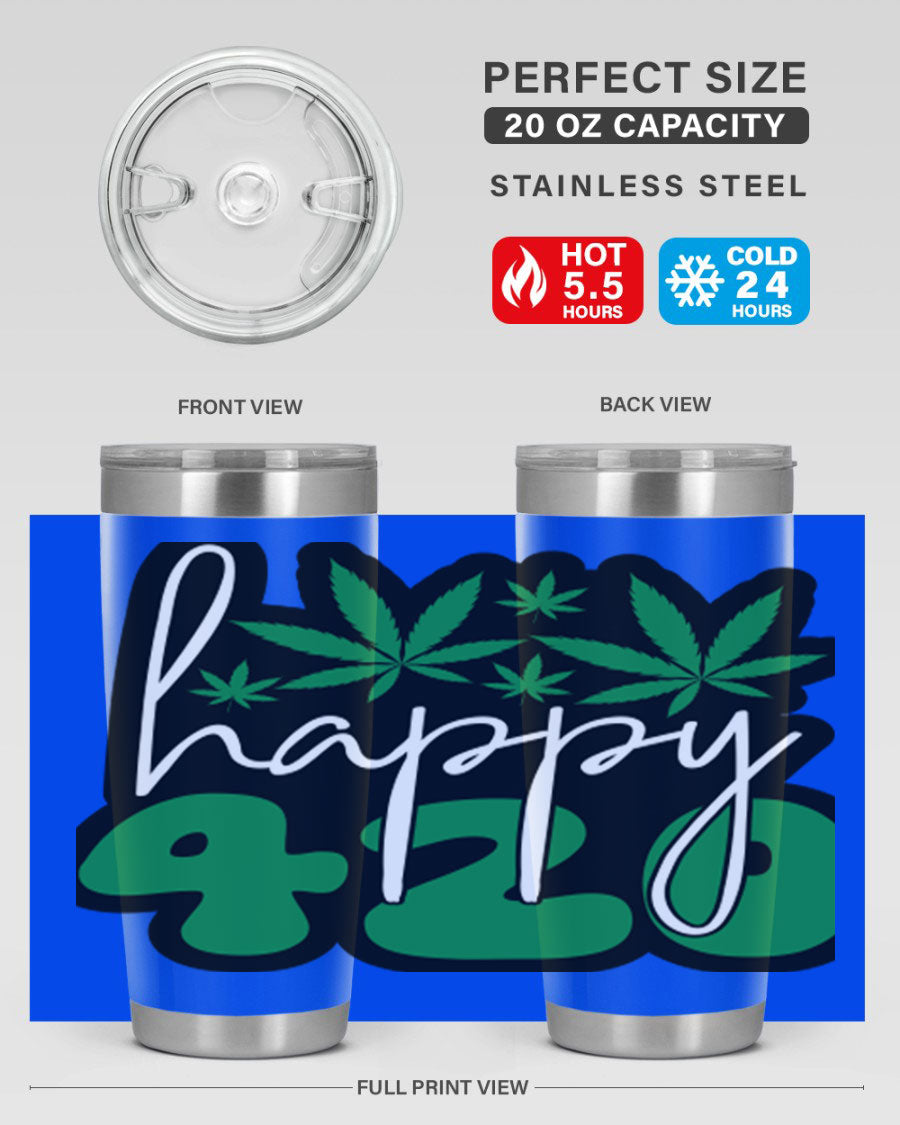 Happy 420 102# marijuana tumbler in stainless steel with vibrant design, showcasing its double wall vacuum insulation and drink-thru lid.
