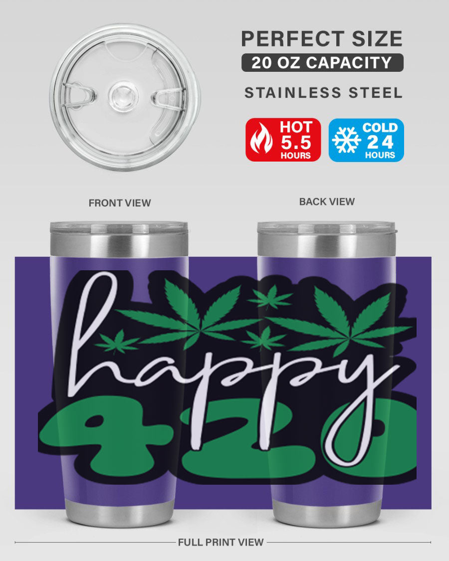 Happy 420 102# marijuana tumbler in stainless steel with vibrant design, showcasing its double wall vacuum insulation and drink-thru lid.