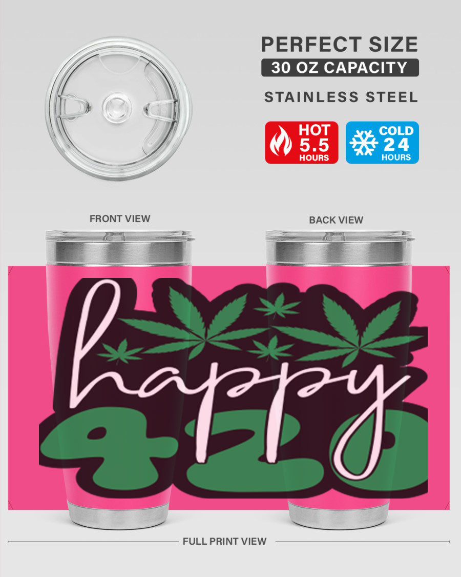 Happy 420 102# marijuana tumbler in stainless steel with vibrant design, showcasing its double wall vacuum insulation and drink-thru lid.