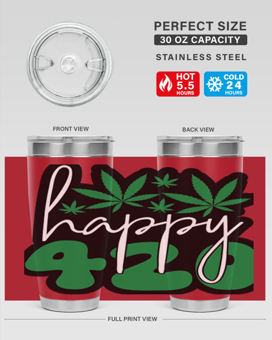 Happy 420 102# marijuana tumbler in stainless steel with vibrant design, showcasing its double wall vacuum insulation and drink-thru lid.