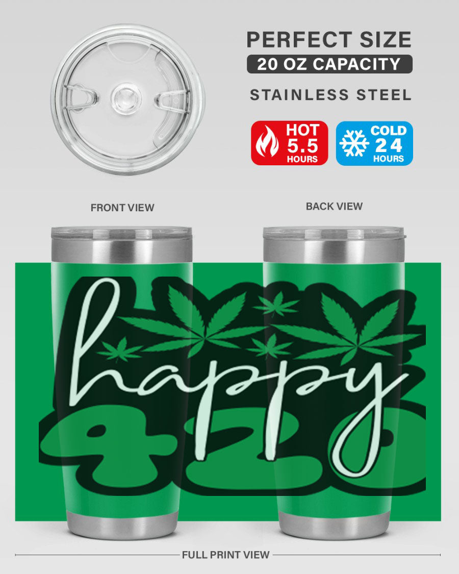 Happy 420 102# marijuana tumbler in stainless steel with vibrant design, showcasing its double wall vacuum insulation and drink-thru lid.
