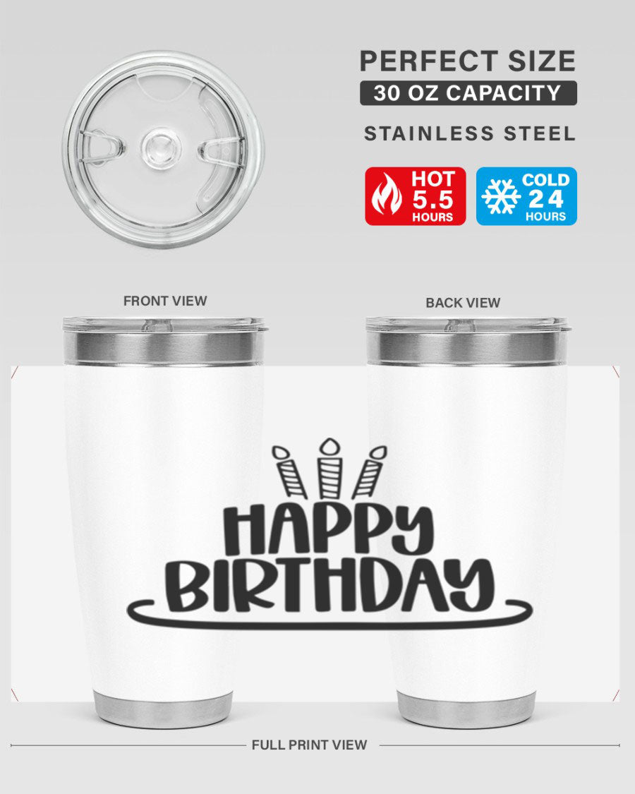Happy Birthday Style 1# tumbler in 20oz and 30oz sizes, showcasing double wall vacuum stainless steel design with vibrant birthday-themed print.