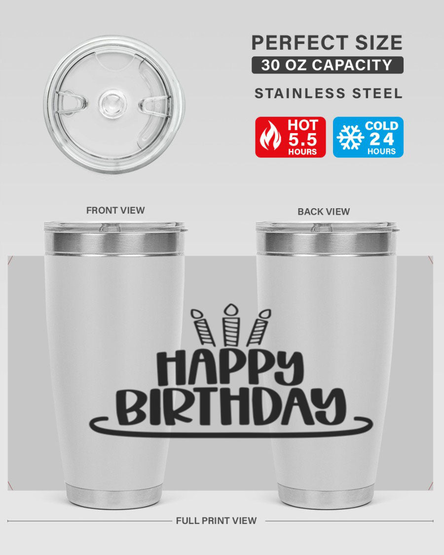 Happy Birthday Style 1# tumbler in 20oz and 30oz sizes, showcasing double wall vacuum stainless steel design with vibrant birthday-themed print.