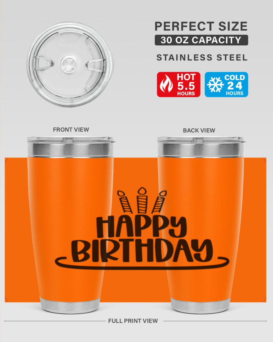 Happy Birthday Style 1# tumbler in 20oz and 30oz sizes, showcasing double wall vacuum stainless steel design with vibrant birthday-themed print.