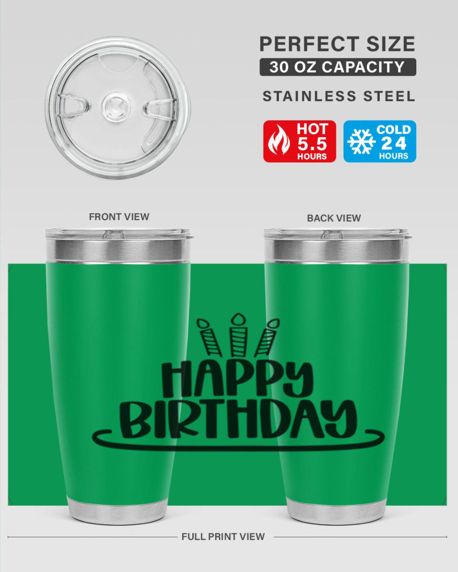 Happy Birthday Style 1# tumbler in 20oz and 30oz sizes, showcasing double wall vacuum stainless steel design with vibrant birthday-themed print.