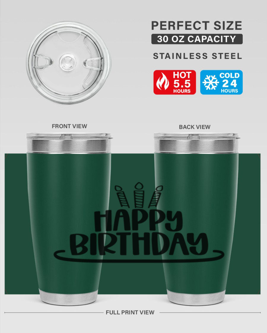 Happy Birthday Style 1# tumbler in 20oz and 30oz sizes, showcasing double wall vacuum stainless steel design with vibrant birthday-themed print.