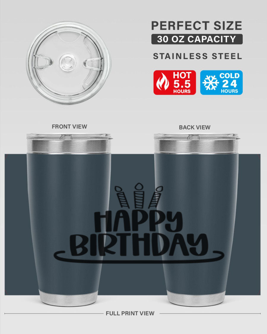 Happy Birthday Style 1# tumbler in 20oz and 30oz sizes, showcasing double wall vacuum stainless steel design with vibrant birthday-themed print.